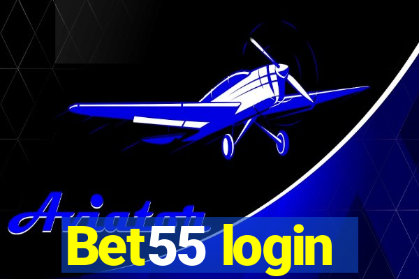 Bet55 login